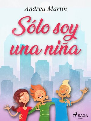 cover image of Sólo soy una niña